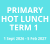 Hot Lunch 1 Sep - 5 Fev 2027